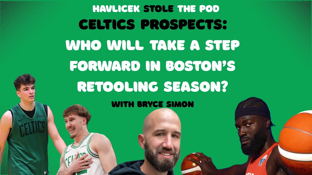 Which rising Boston Celtics prospects will make a leap forward this season?