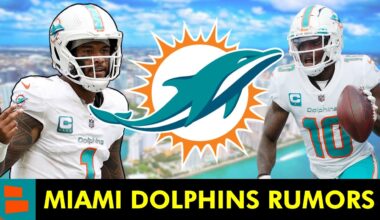 JUICY Miami Dolphins Rumors On Tyreek Hill, Tua Tagovailoa & Mike McDaniel