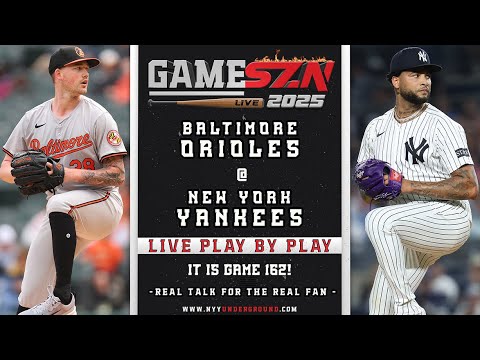LIVE Orioles vs. Yankees Play-by-Play: GAME 162 FOR THE AL EAST!