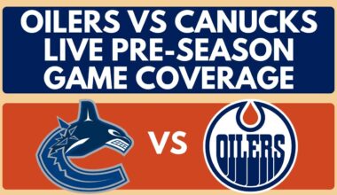 LIVE: Edmonton Oilers vs Vancouver Canucks PRE-SEASON 2025 | NHL Live Stream Game Reaction