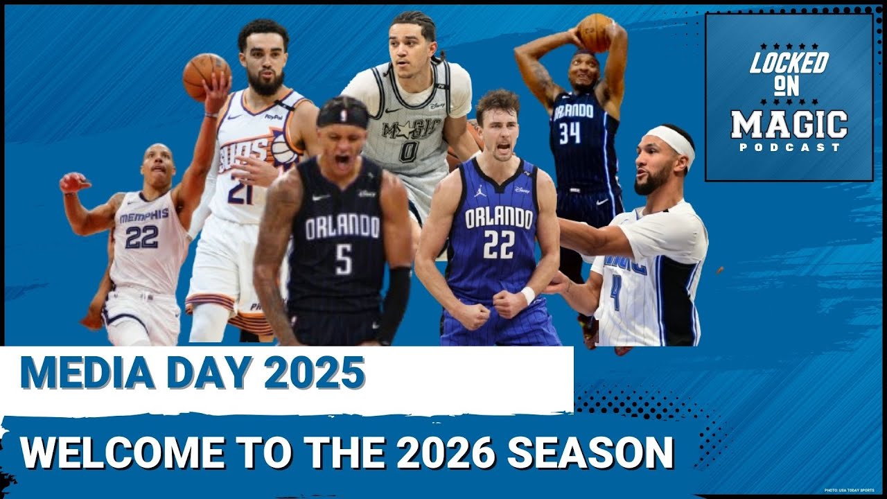 WELCOME to the 2025-26 Orlando Magic season | How the Magic have the season they HOPE for
