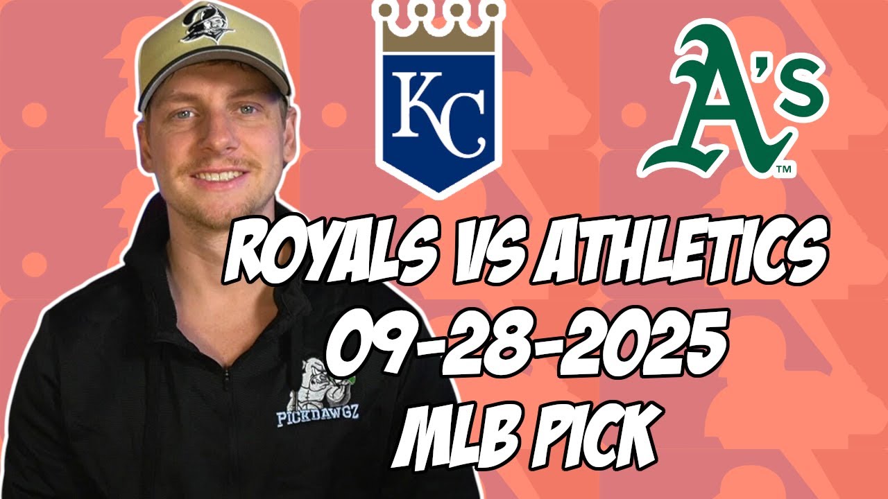 Kansas City Royals vs Oakland Athletics 9/28/25 MLB Pick & Prediction | MLB Betting Tips