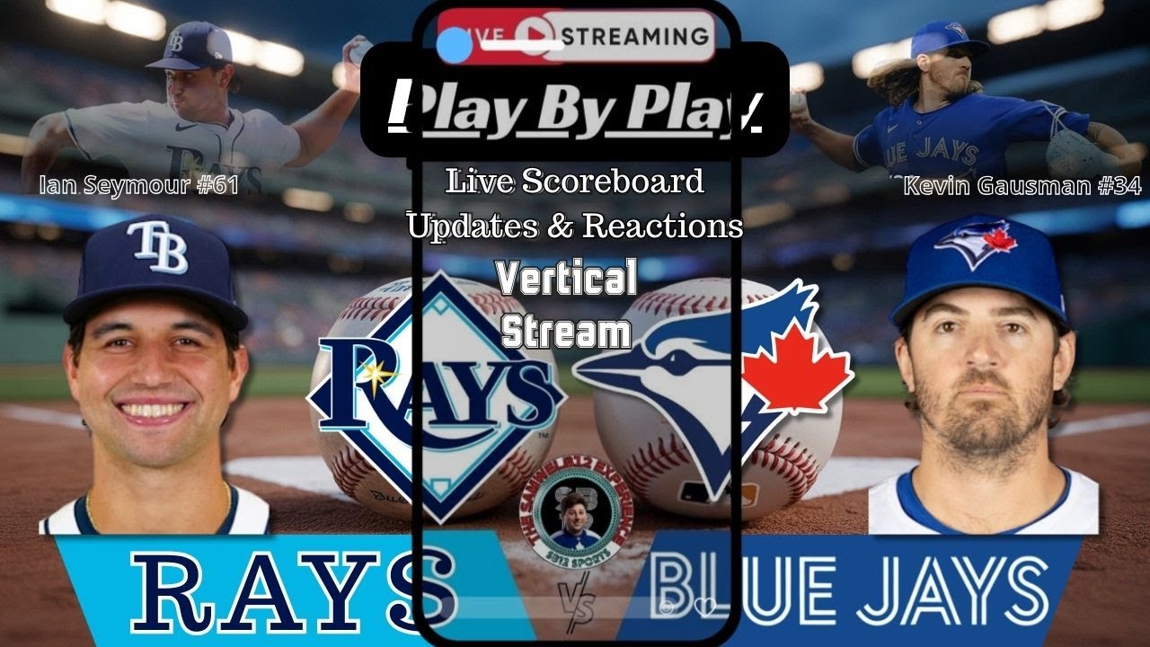 Vertical:  Toronto Blue Jays vs Tampa Bay Rays MLB Showdown & Reactions!