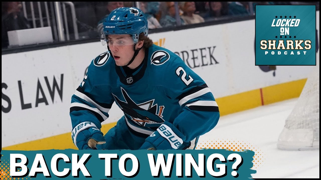 Will Smith SHOCKINGLY Moved Back to Wing | Is Michael Misa the NEW 2C for Sharks?