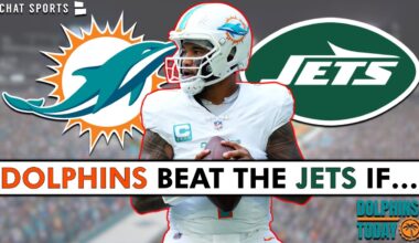 The Miami Dolphins Will BEAT The New York Jets Today IF…