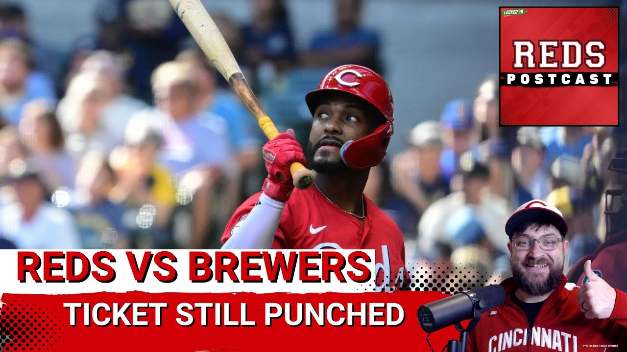 REDS POSTCAST: Despite Loss to Milwaukee Brewers, Cincinnati Reds SECURE Playoff Spot