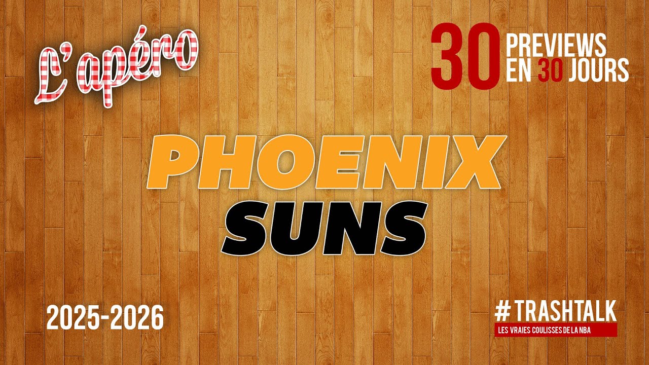 NBA Preview 2025-26 : les Phoenix Suns || #30PreviewsEn30Jours