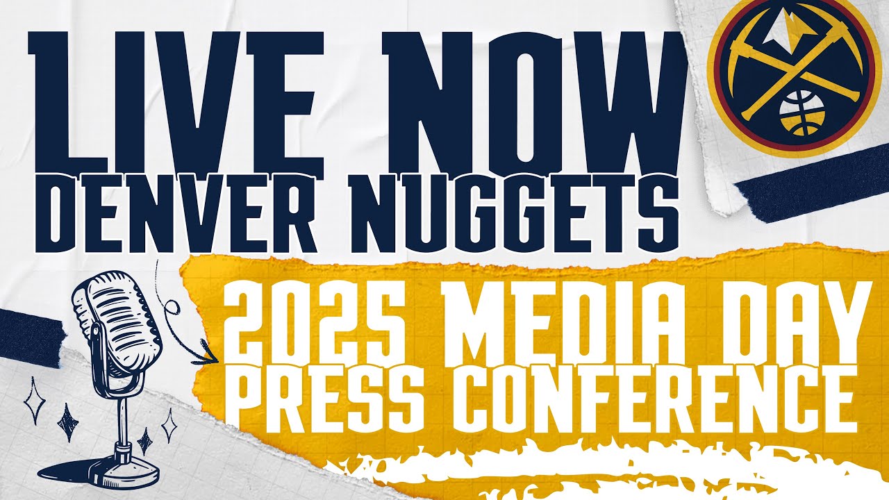 LIVE STREAM: Denver Nuggets Media Day Press Conference 🎙