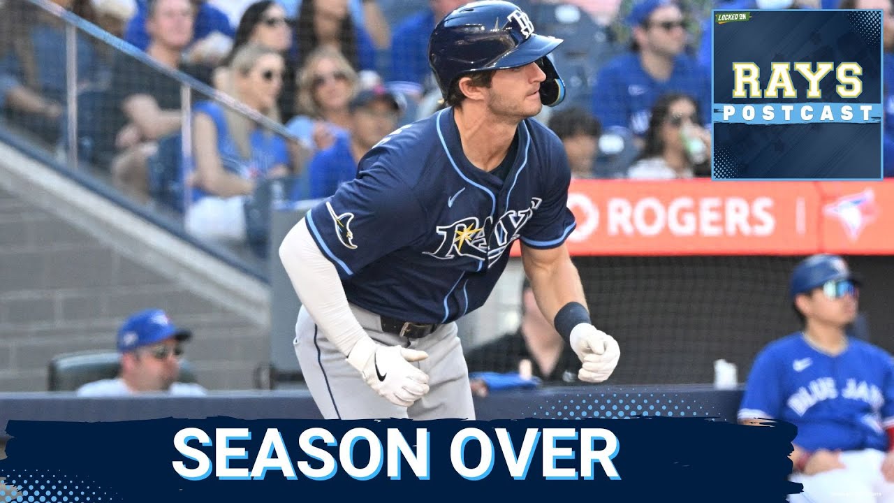 RAYS POSTCAST: The Tampa Bay Rays SEASON ENDS vs the Toronto Blue Jays
