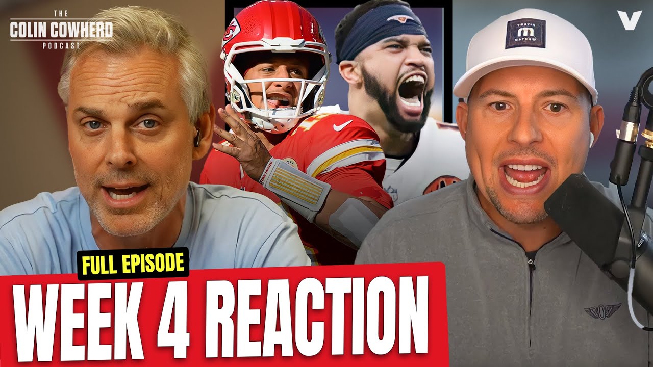 Reaction to Ravens-Chiefs, Bears-Raiders, Eagles-Bucs, Giants-Chargers | Colin Cowherd NFL Week 4
