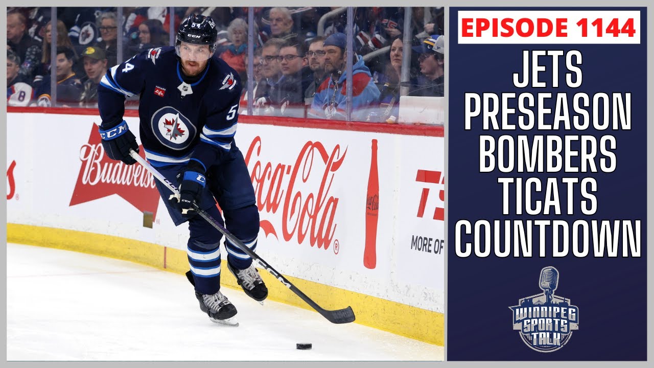 Winnipeg Jets D Dylan Samberg out with broken wrist, Blue Bombers dominate Ti-Cats