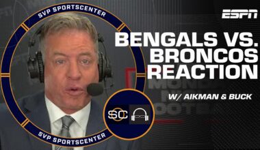 Troy Aikman: The Bengals gave ‘an embarrassing effort’ in loss to Broncos | SC with SVP