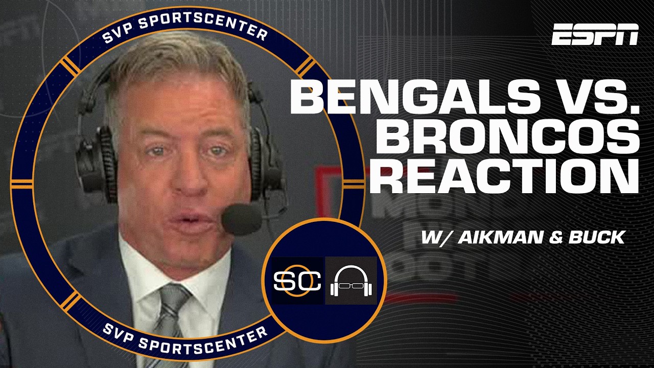 Troy Aikman: The Bengals gave ‘an embarrassing effort’ in loss to Broncos | SC with SVP