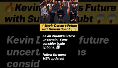 🔥Kevin Durant's Future with Suns in Doubt😱#shorts #viral #youtubeshorts