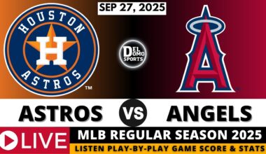 HOUSTON ASTROS VS LOS ANGELES ANGELS ⚾ MLB REGULAR SEASON SEP 27, 2025
