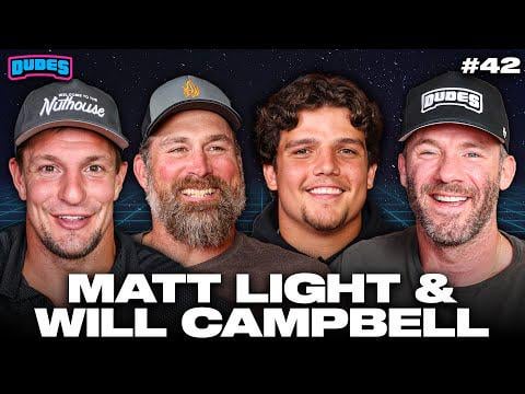 Will Campbell and Matt Light on Gronk and Edelman's Dudes on Dudes show