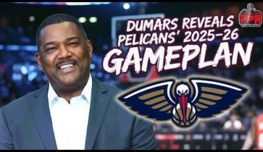Joe Dumars Reveals Pelicans' 2025-26 GAMEPLAN for DOMINATION