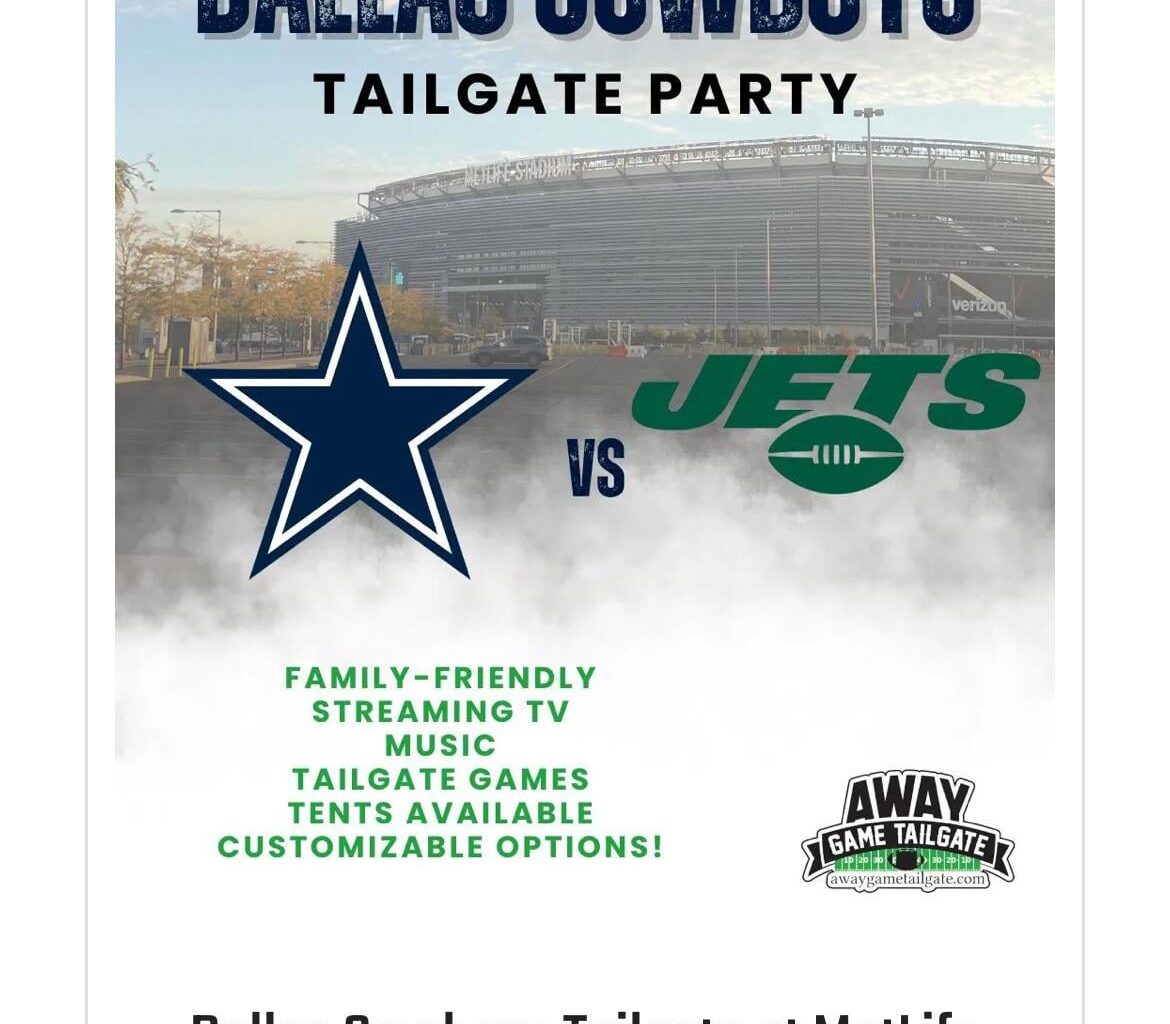Cowboys/Jets Looking for best tailgating experience