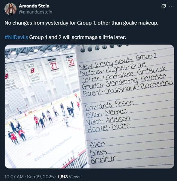 [Stein] No changes from yesterday for Group 1, other than goalie makeup. #NJDevils Group 1 and 2 will scrimmage a little later: