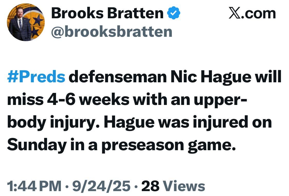 [Bratten] Preds defenseman Nic Hague will miss 4-6 weeks with an upper-body injury. Hague was injured on Sunday in a preseason game.