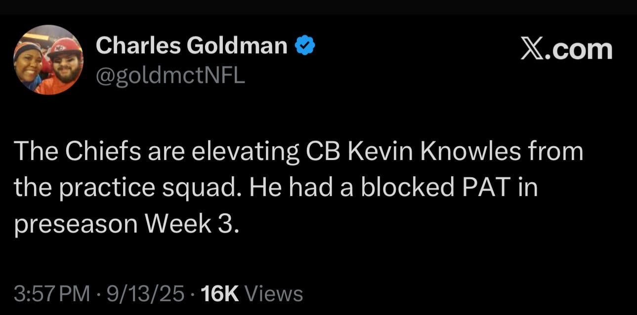 [Goldman] The Chiefs are elevating CB Kevin Knowles from the practice squad. He had a blocked PAT in preseason Week 3.