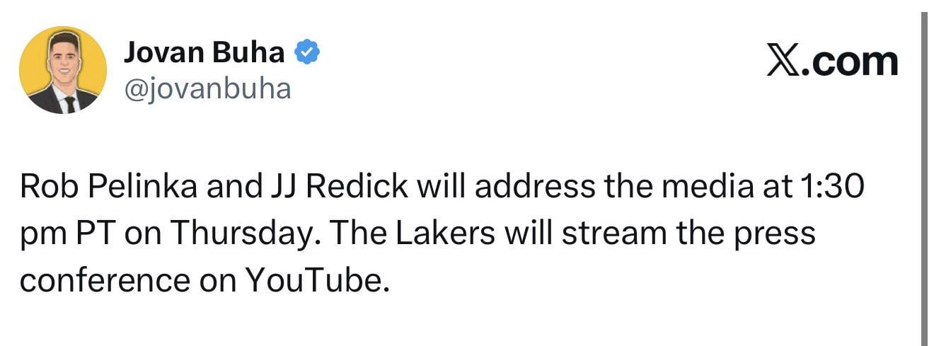 Rob Pelinka and JJ Redick will hold a press conference on Thursday at 1:30 PT