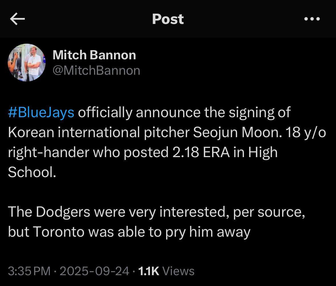 [Bannon] #BlueJays officially announce the signing of Korean international pitcher Seojun Moon. 18 y/o right-hander who posted 2.18 ERA in High School. The Dodgers were very interested, per source, but Toronto was able to pry him away.