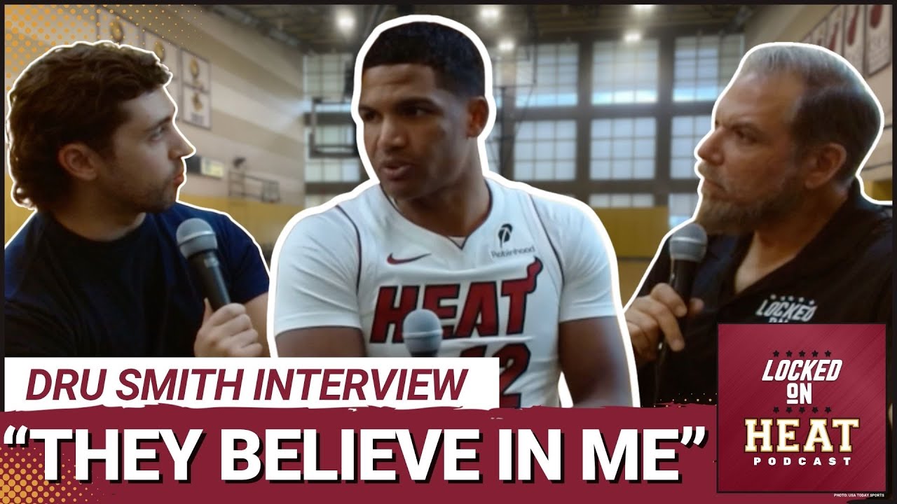 Dru Smith Says Miami Heat BELIEVE In Him | Lessons From Thunder Defense | Miami Heat Media Day 2025