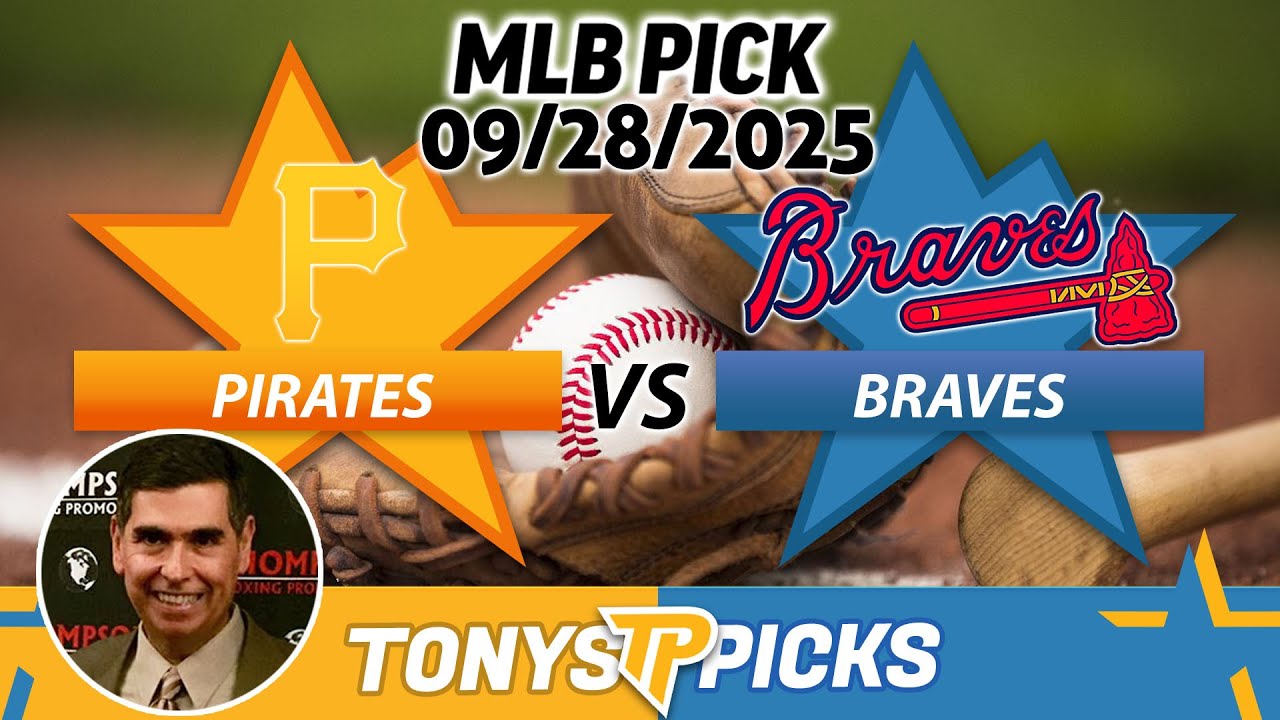 Pittsburgh Pirates vs. Atlanta Braves Pick 9/28/25 MLB Pick Prediction