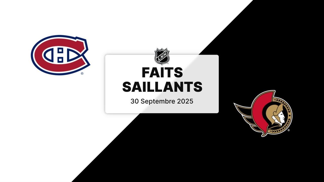 Canadiens vs Sénateurs | Faits saillants