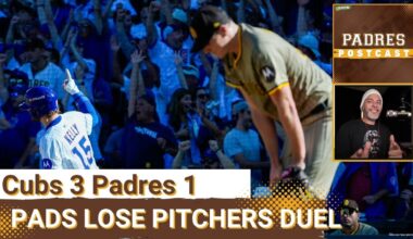PADRES POSTCAST: BATS GO SILENT, San Diego PADRES DROP GAME 1 at Chicago Cubs, Face Elimination Tmrw