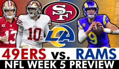 49ers vs. Rams Preview, Major Injury News, Score Prediction, Analysis, Keys To Game For NFL Week 5