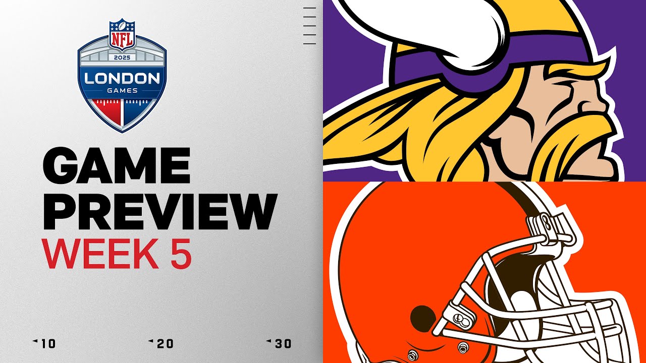 Minnesota Vikings vs Cleveland Browns | Week 5 London Game Preview