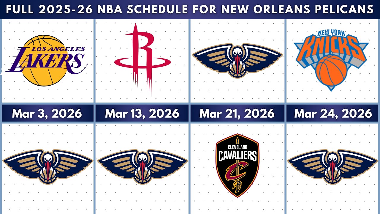 New Orleans Pelicans | Full 2025-26 NBA Schedule