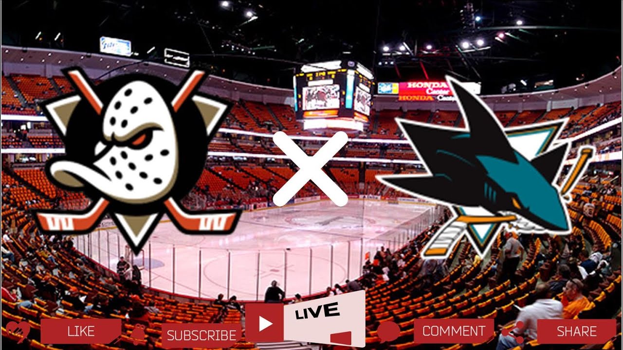Anaheim Ducks - San Jose Sharks LIVE