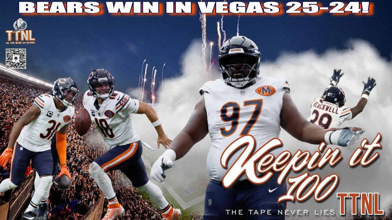 Chicago Bears 25 Vegas Raiders 24! | TTNL Network - Keepin It 100