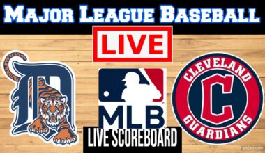 Detroit Tigers Vs Cleveland Guardians | MLB | Play by Play | Live Scoreboard
