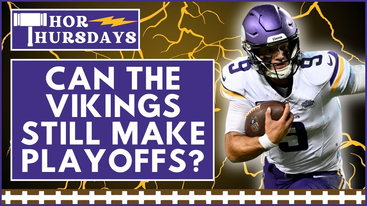 Can Minnesota Vikings STILL make playoffs? Can JJ McCarthy STILL be a franchise QB?