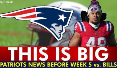 THIS CHANGES EVERYTHING For The New England Patriots Going Into Week 5 vs. Buffalo Bills