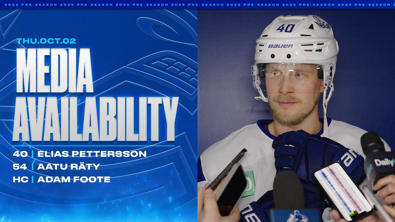 Elias Pettersson, Aatu Räty, & Head Coach Adam Foote Media Availabilities (Oct. 2, 2025)