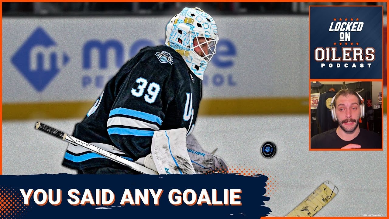 The Edmonton Oilers, MERCIFULLY add Connor Ingram to their goalie room | What it all means