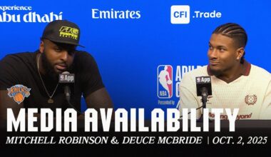 Mitchell Robinson and Deuce McBride Post Preseason Game Media | October 2, 2025