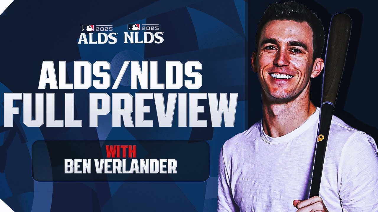 FULL ALDS/NLDS Preview and Analysis with Ben Verlander! (Going through all 4 series!)