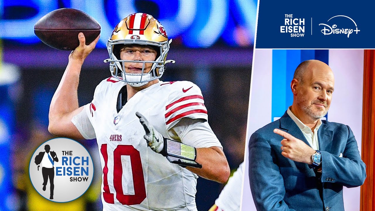 Rich Eisen: What Mac Jones & the 49ers Proved in Their OT Win vs the Rams on Thursday Night Football