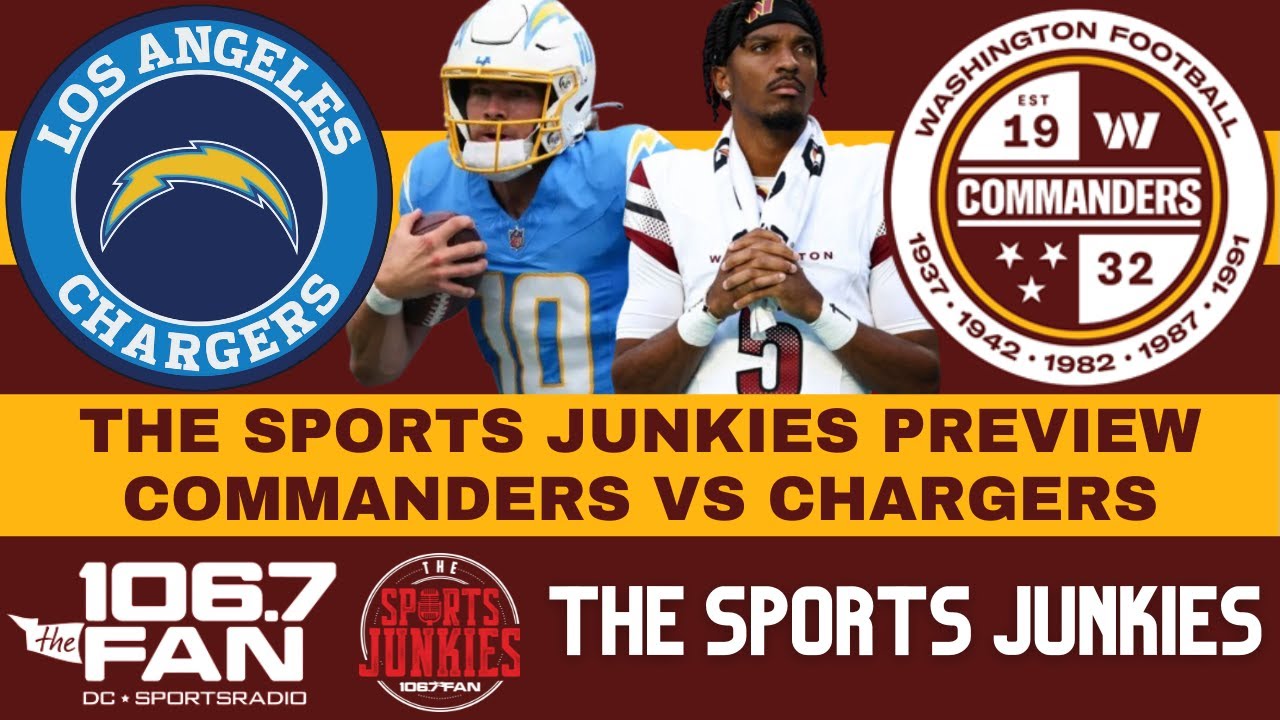 Commanders vs Chargers Preview | Sports Junkies