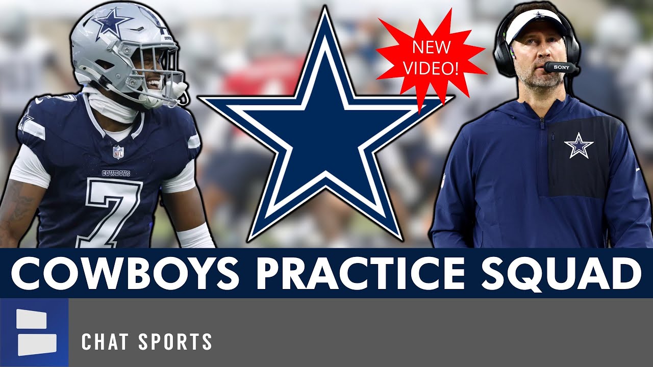 UPDATED 2025 Cowboys Practice Squad: Breaking Down All 17 Players | Dallas Cowboys News