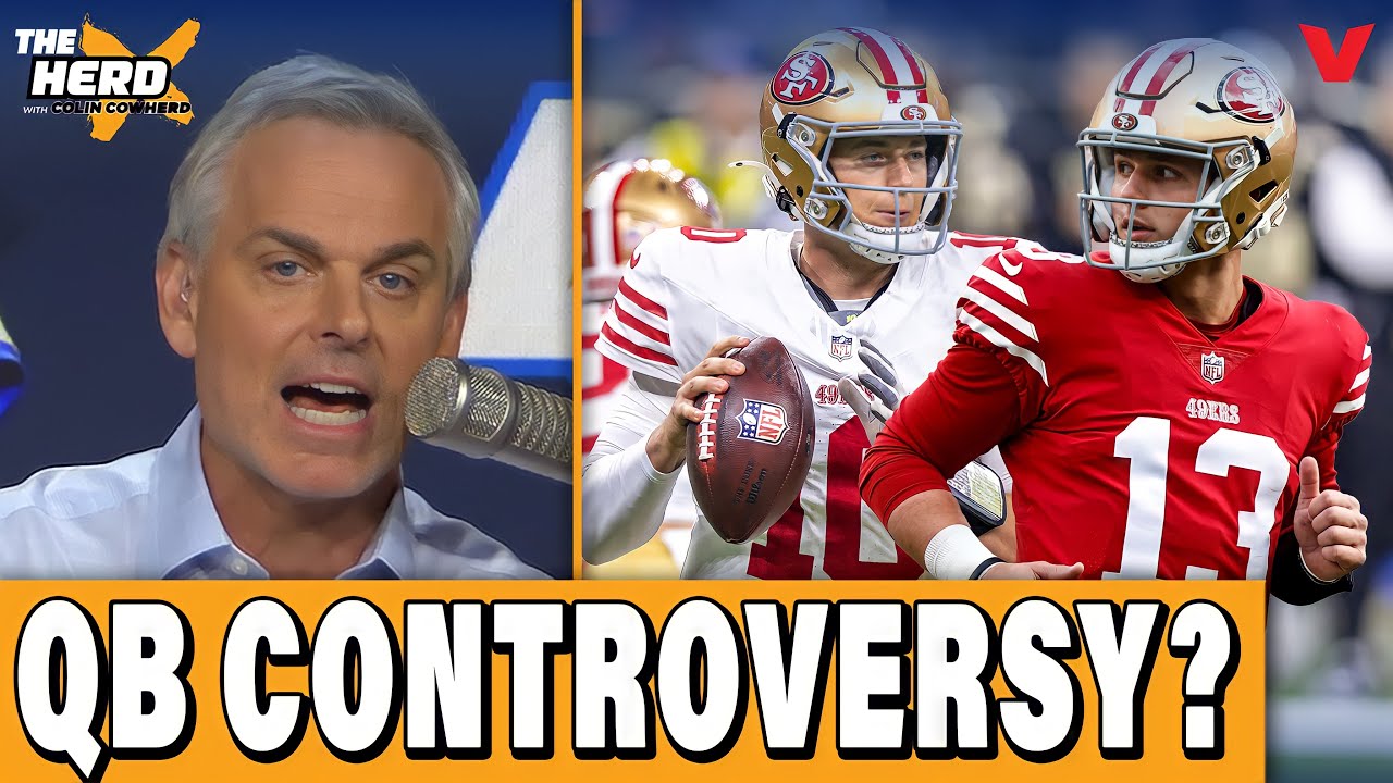 Mac Jones & Brock Purdy QB CONTROVERSY after 49ers UPSET Rams? | THE HERD NFL w/ Colin Cowherd