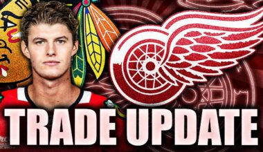 DETROIT RED WINGS TRADE TARGET REVEALED: CHICAGO BLACKHAWKS TRADE TALKS HEATING UP (Lukas Reichel)
