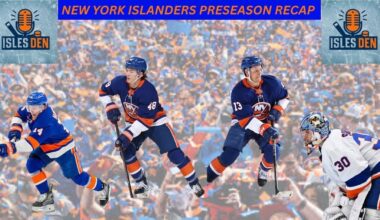 New York Islanders Preseason Recap and Season Preview