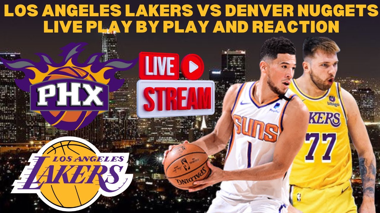*LIVE* | Los Angeles Lakers Vs Phoenix Suns Play By Play & Reaction #nba